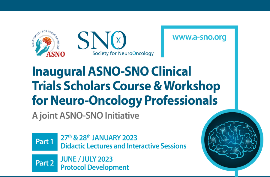 Inaugural ASNO-SNO Clinical Trials Scholars Course & Workshop for Neuro-Oncology Professionals